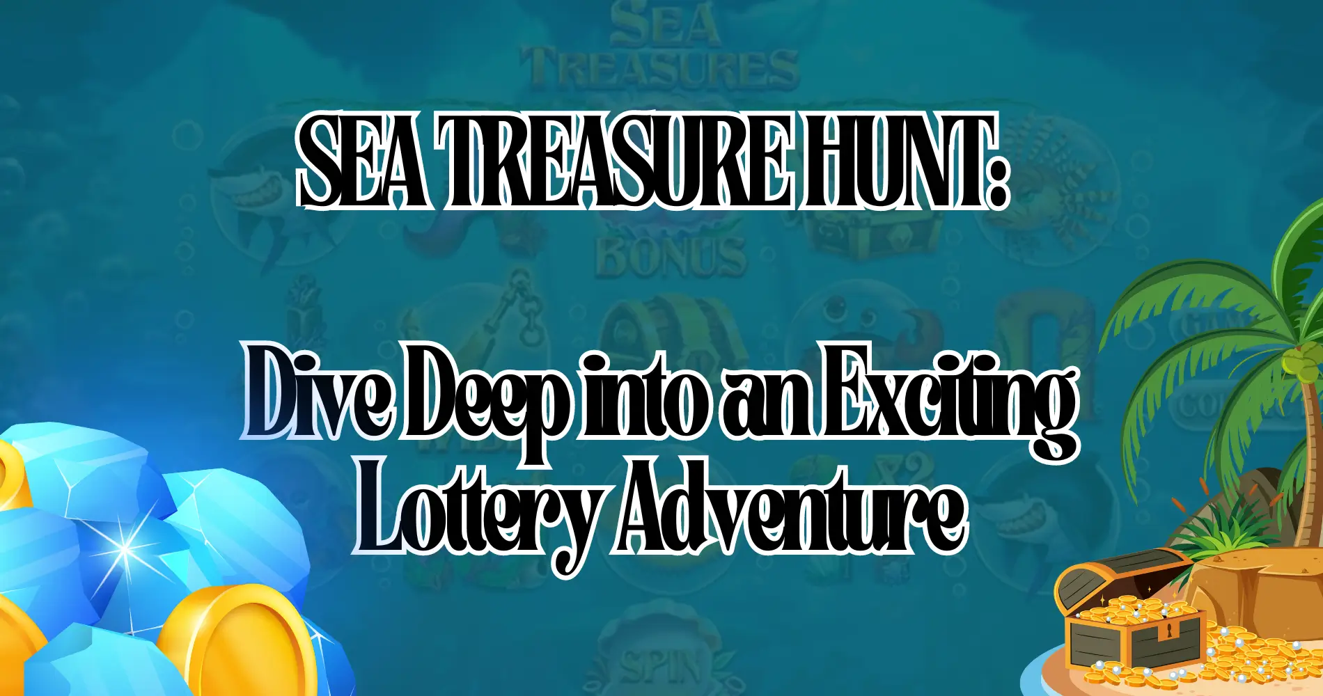 Sea Treasure Hunt